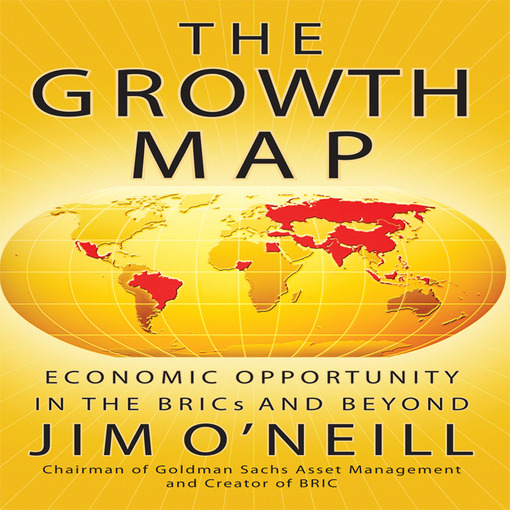 Title details for The Growth Map by Jim O'Neill - Available
